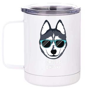 Malamute Cool As A Siberian Husky With Sunglasses 12 oz Stainless Steel Tumbler Cup