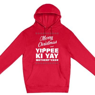 Merry Christmas And Yippee Ki Yay Funny Premium Pullover Hoodie