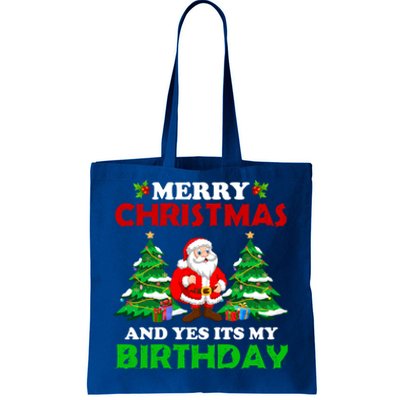 Merry Christmas And Yes ItS My Birthday Santa Claus Xmas Gift Tote Bag