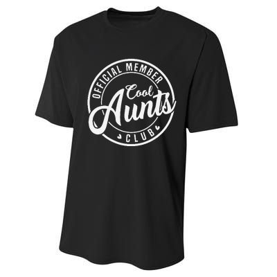 Member Cool Aunts Club Funny Auntie Mothers Day Performance Sprint T-Shirt