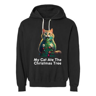 My Cat Ate The Christmas Tree Festive Holiday Apparel Garment-Dyed Fleece Hoodie