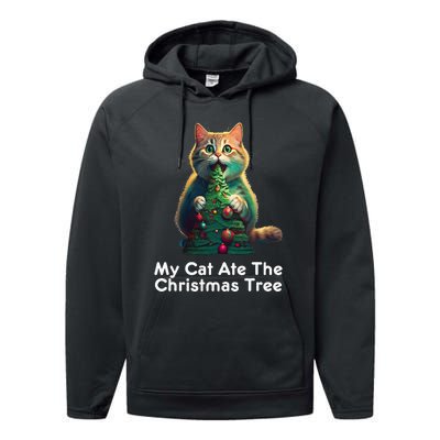 My Cat Ate The Christmas Tree Festive Holiday Apparel Performance Fleece Hoodie