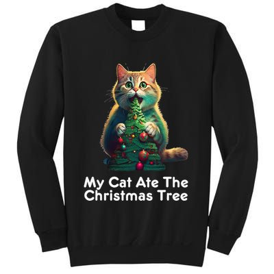 My Cat Ate The Christmas Tree Festive Holiday Apparel Sweatshirt