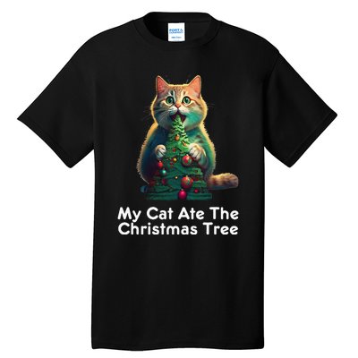 My Cat Ate The Christmas Tree Festive Holiday Apparel Tall T-Shirt