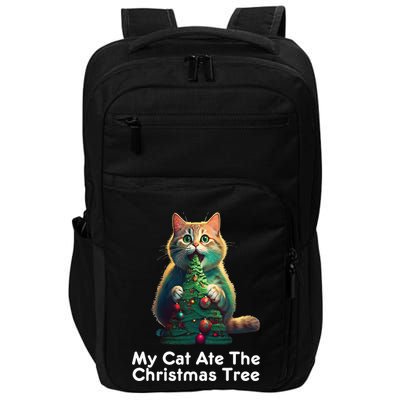 My Cat Ate The Christmas Tree Festive Holiday Apparel Impact Tech Backpack