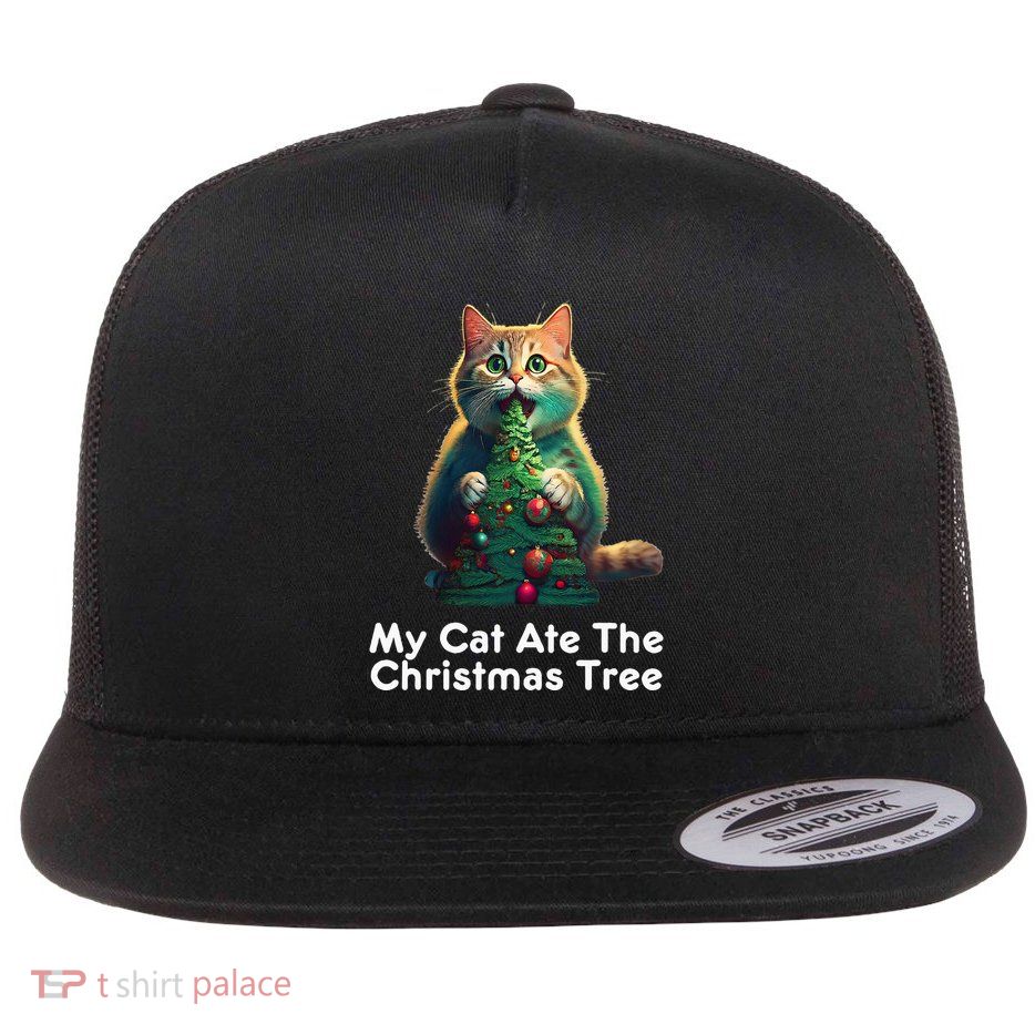 My Cat Ate The Christmas Tree Festive Holiday Apparel Flatbill Hat