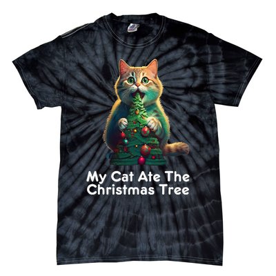 My Cat Ate The Christmas Tree Festive Holiday Apparel Tie-Dye T-Shirt