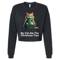 My Cat Ate The Christmas Tree Festive Holiday Apparel Cropped Pullover Crew