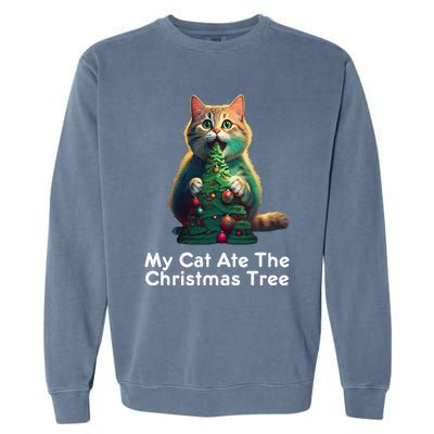 My Cat Ate The Christmas Tree Festive Holiday Apparel Garment-Dyed Sweatshirt