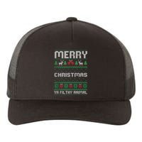 Merry Christmas Animal Filthy Ya Ugly Xmas Family Matching Yupoong Adult 5-Panel Trucker Hat