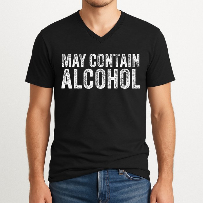 May Contain Alcohol Drinking Beer Tasting Funny V-Neck T-Shirt