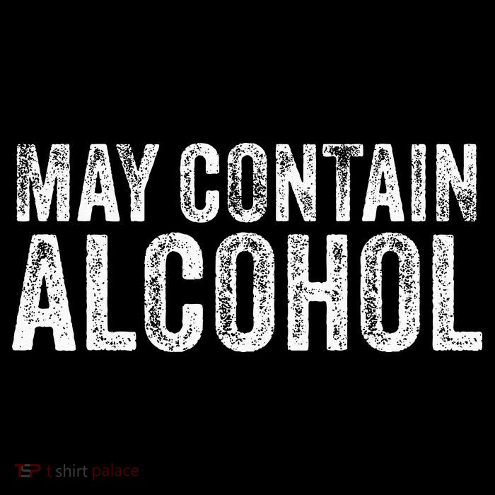 May Contain Alcohol Drinking Beer Tasting Funny Premium T-Shirt