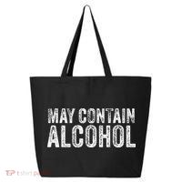 May Contain Alcohol Drinking Beer Tasting Funny 25L Jumbo Tote