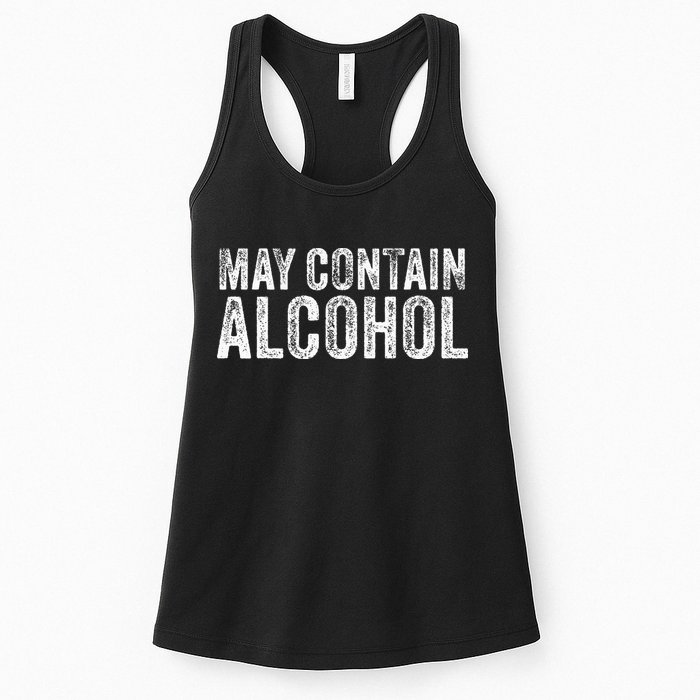 May Contain Alcohol Drinking Beer Tasting Funny Womens Tank Top