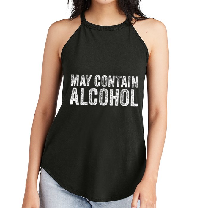 May Contain Alcohol Drinking Beer Tasting Funny Women's Perfect Tri Rocker Tank