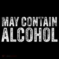 May Contain Alcohol Drinking Beer Tasting Funny Women's V-Neck T-Shirt