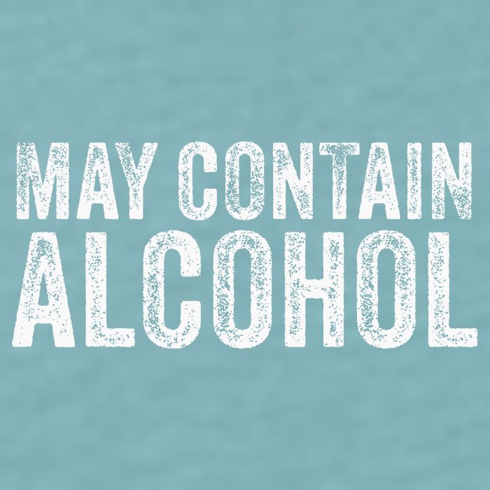 May Contain Alcohol Drinking Beer Tasting Funny Sueded Cloud Jersey T-Shirt