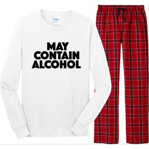 May Contain Alcohol Funny Party Outfit Drinking Quote Saying Long Sleeve Pajama Set