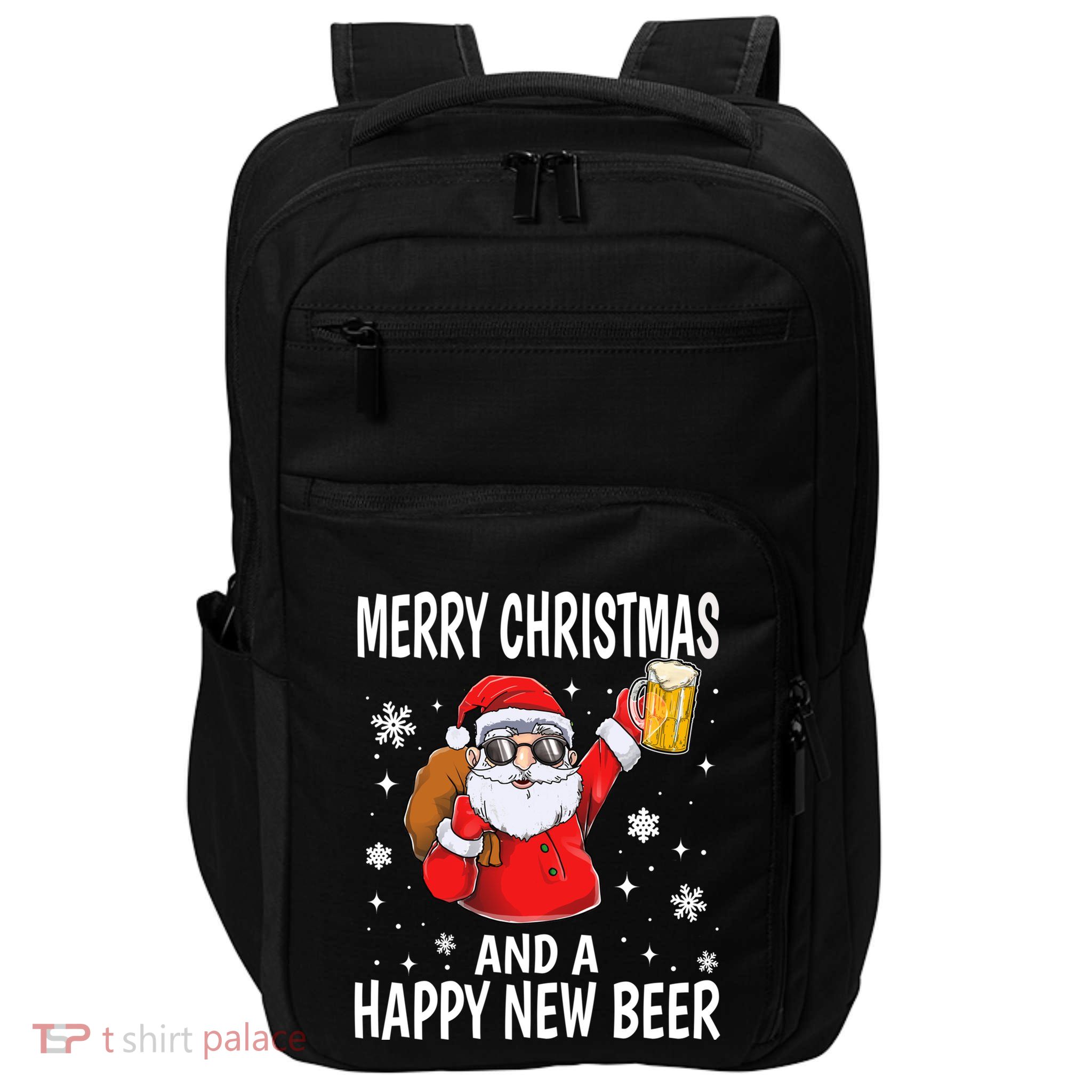 Merry Christmas And A Happy New Beer Ing Fun Christmas Gift Impact Tech Backpack