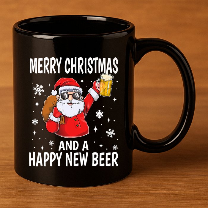 Merry Christmas And A Happy New Beer Ing Fun Christmas Gift 11oz C Handle Ceramic Mug