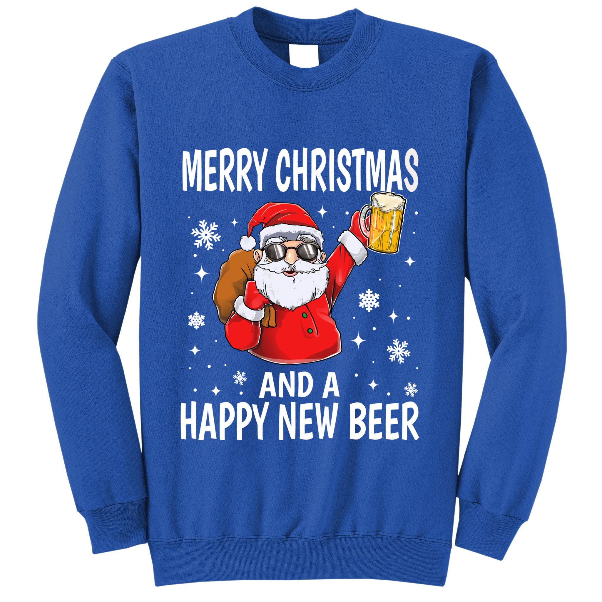 Merry Christmas And A Happy New Beer Ing Fun Christmas Gift Sweatshirt