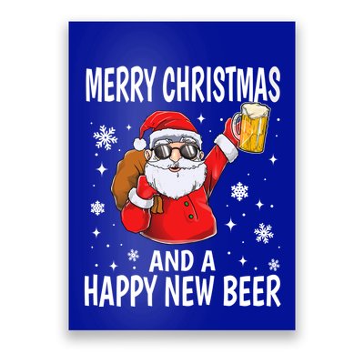 Merry Christmas And A Happy New Beer Ing Fun Christmas Gift Poster