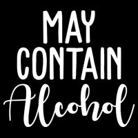 May Contain Alcohol Funny Poster