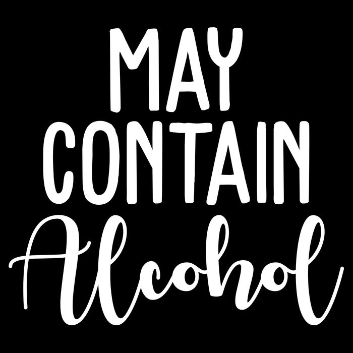 May Contain Alcohol Funny Poster