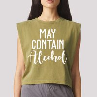 May Contain Alcohol Funny Garment-Dyed Women's Muscle Tee