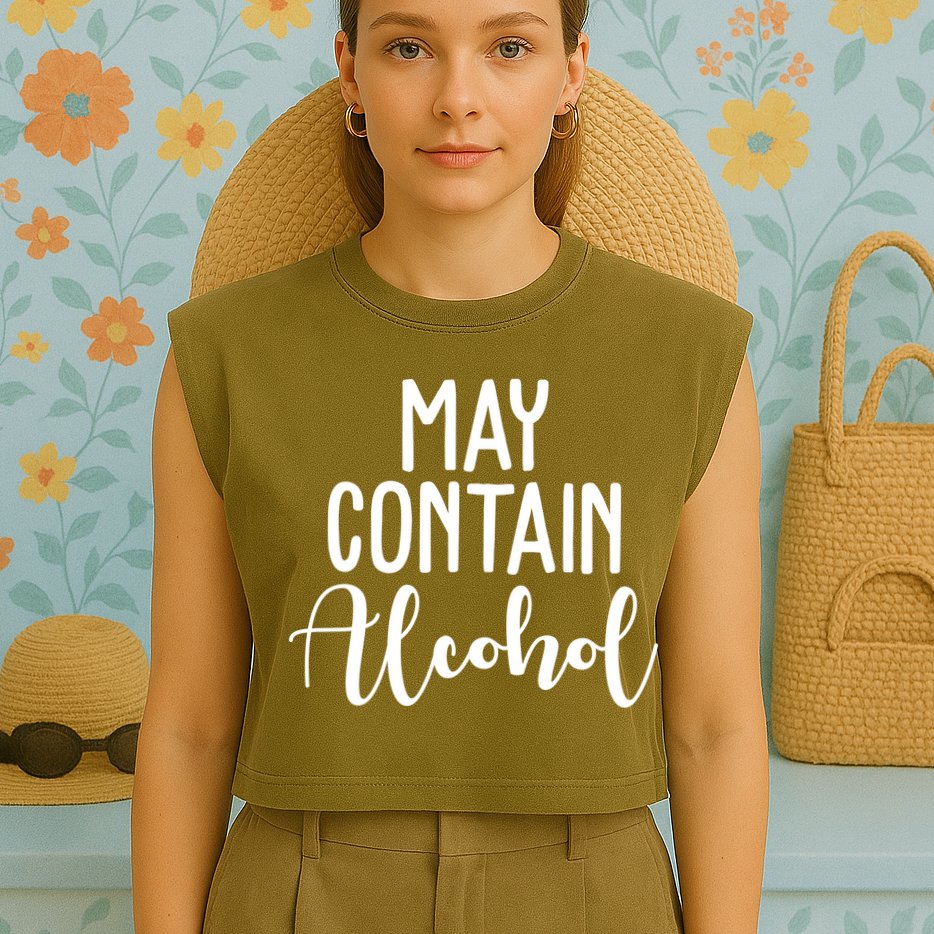 May Contain Alcohol Funny Garment-Dyed Women's Muscle Tee