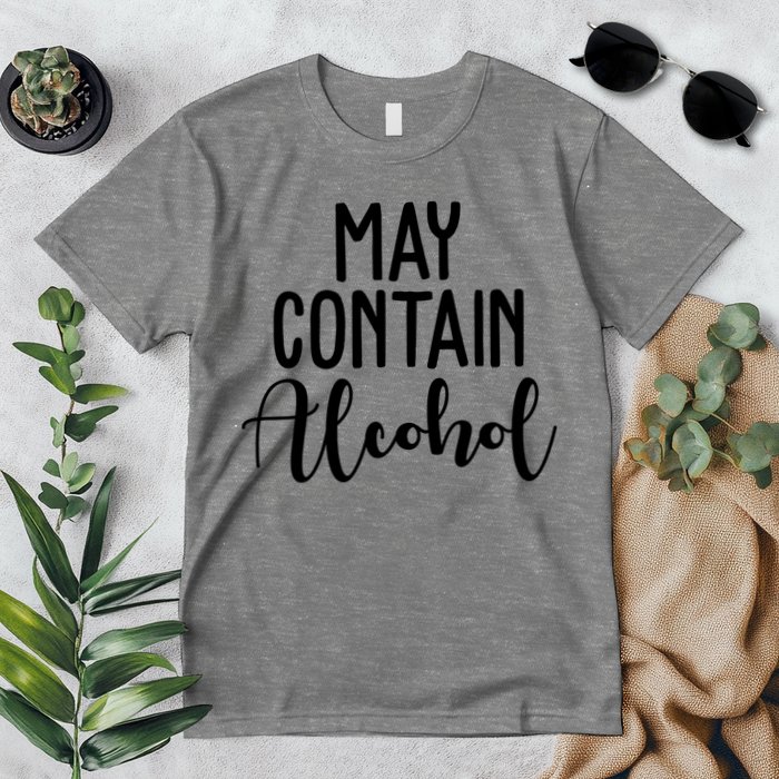 May Contain Alcohol Funny Premium T-Shirt