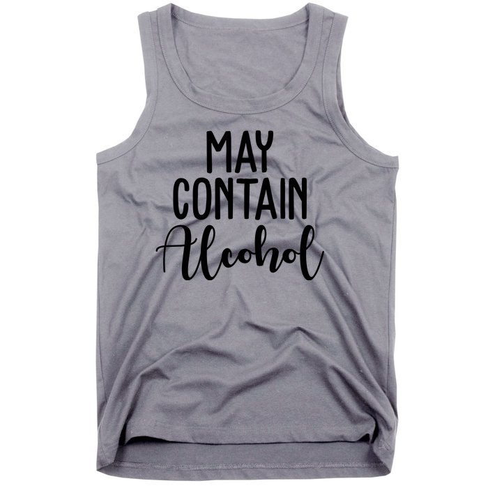 May Contain Alcohol Funny Tank Top