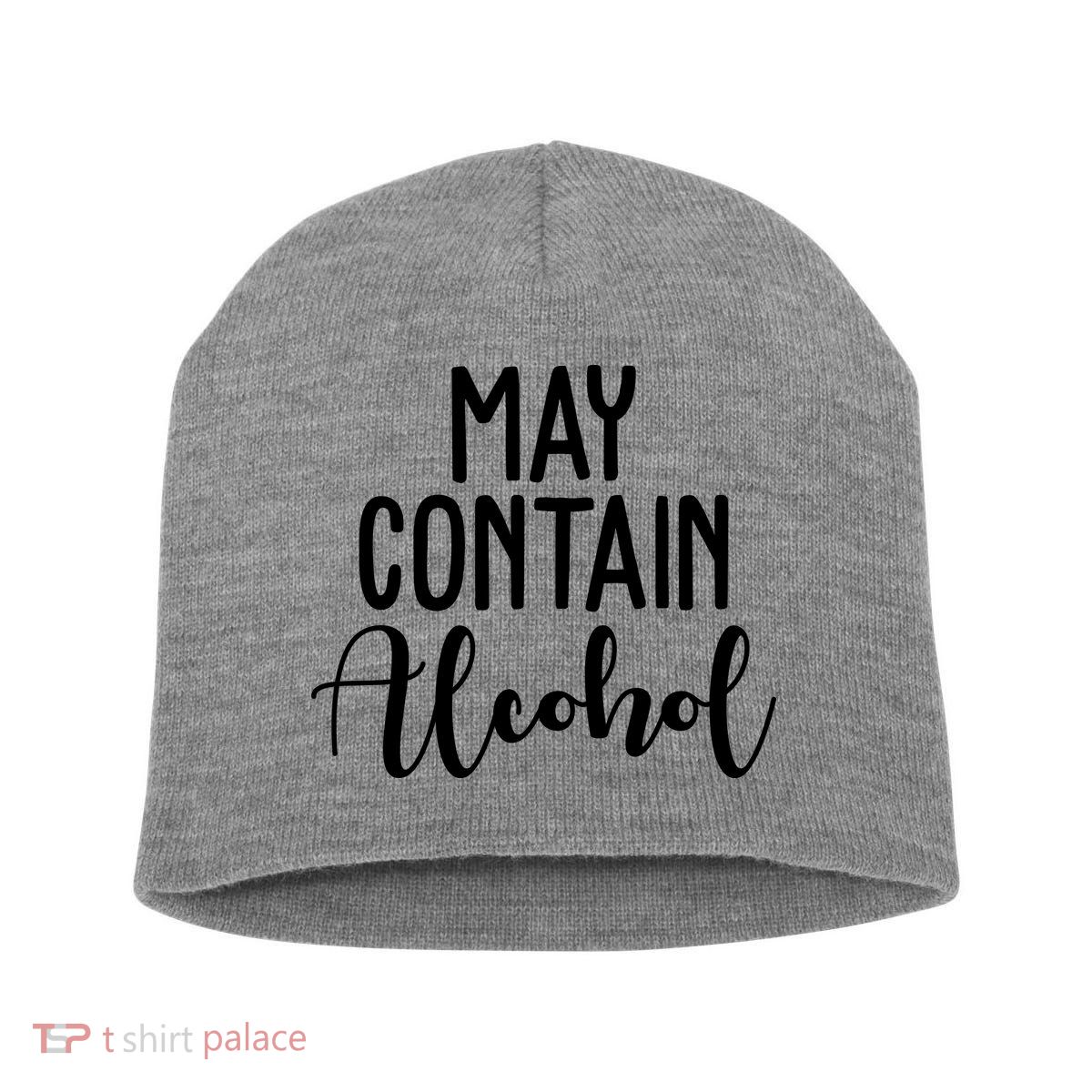 May Contain Alcohol Funny Short Acrylic Beanie