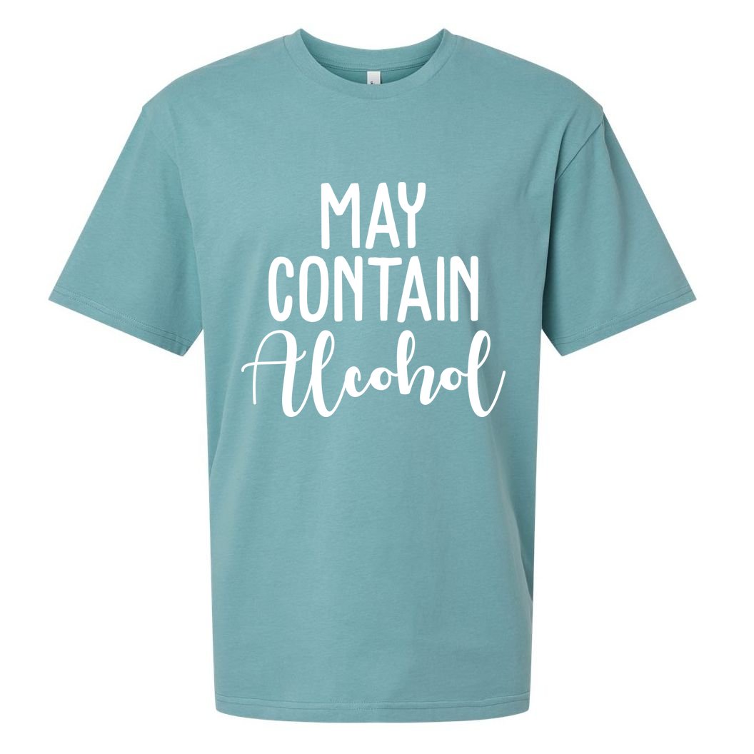 May Contain Alcohol Funny Sueded Cloud Jersey T-Shirt