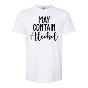 May Contain Alcohol Funny Softstyle CVC T-Shirt