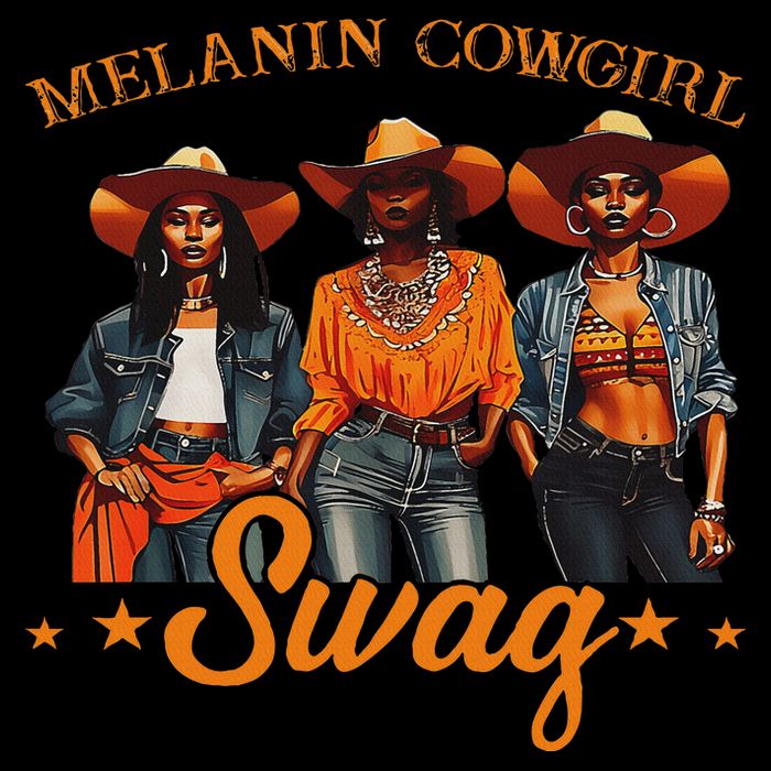 Melanins Cowgirls African Melanins Cowgirl Black History Womens T-Shirt
