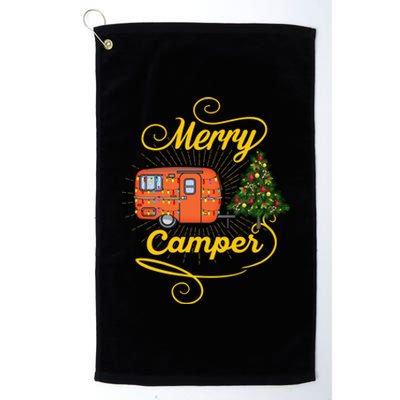 Merry Camper And Christmas Camping Lovers Gift Platinum Collection Golf Towel