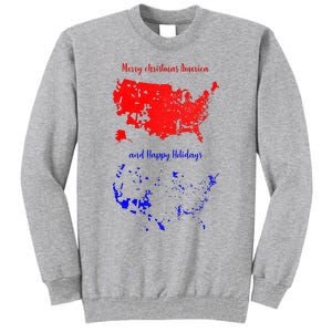 Merry Christmas America And Happy Holidays New President Tall Sweatshirt