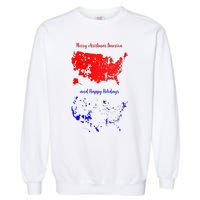 Merry Christmas America And Happy Holidays New President Garment-Dyed Sweatshirt