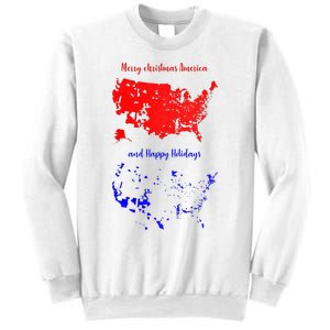 Merry Christmas America And Happy Holidays New President Sweatshirt