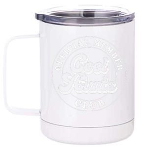 Member Cool Aunts Club Auntie Aunt Mother's Day 12 oz Stainless Steel Tumbler Cup