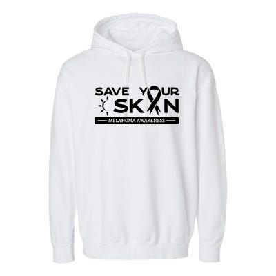 Melanoma Cancer Awareness Save Your Skin Garment-Dyed Fleece Hoodie