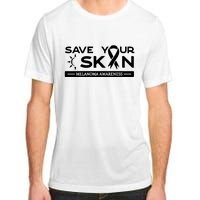 Melanoma Cancer Awareness Save Your Skin Adult ChromaSoft Performance T-Shirt