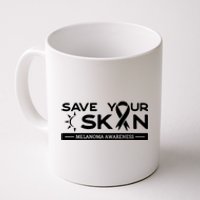 Melanoma Cancer Awareness Save Your Skin Coffee Mug