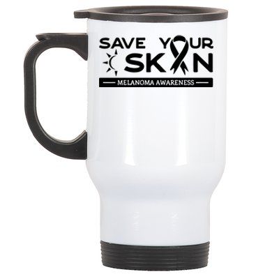 Melanoma Cancer Awareness Save Your Skin Stainless Steel Travel Mug