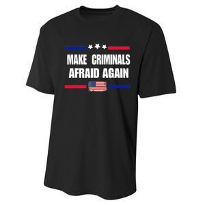 Make Criminals Afraid Again USA Rights Sarcastic US Flag Performance Sprint T-Shirt