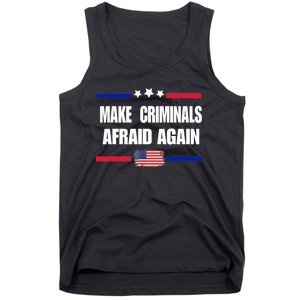 Make Criminals Afraid Again USA Rights Sarcastic US Flag Tank Top