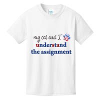 My Cat And I Understand The Assignment Kids T-Shirt