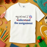 My Cat And I Understand The Assignment Kids T-Shirt