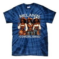 Melanin Cowgirls African Melanin Cowgirl Swag Black History Tie-Dye T-Shirt